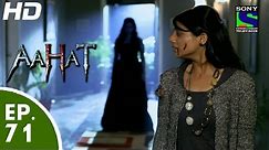 Aahat - आहट - Episode 71 - 20th July, 2015
