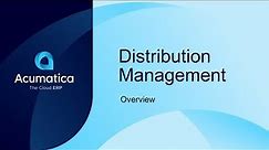 Acumatica Distribution Management Software - Overview