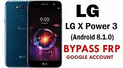LG X Power 3 (Android 8.1.0) Google Account lock Bypass Easy Steps Quick Method 100% Work without PC