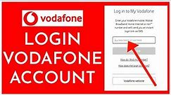 How To Login To Vodafone Account Online 2023? Vodafone Account Sign In