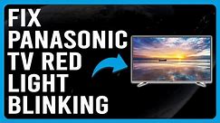 How To Fix Panasonic TV Red Light Blinking (Voltage Problem - Why It Occurs And The Solutions)