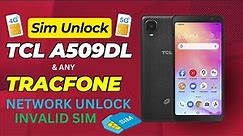 How to Free Sim unlock on A509DL TCL Mobile |How to Unlock Tracfone Carrier SIM for Free