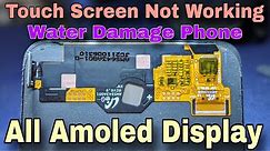 Amoled Display Touch Screen Not Working | Water Damage Touch Screen Problem Solution