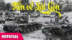 Tiến Về Sài Gòn - Tốp Ca Nam Quân Khu 7 [Official MV]