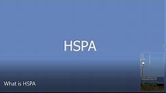 What is HSPA?