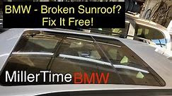 BMW SunRoof Stuck, Free Fix!