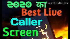 2020 Best Live Caller Screen | Live Caller Screen Set करें | Full Caller Screen On Any Android |Best