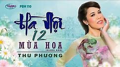 PBN 110 | Thu Phương - Hà Nội 12 Mùa Hoa