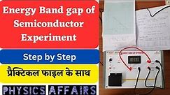 Energy Band gap of Semiconductor Experiment | To determine the band gap of a semiconductor