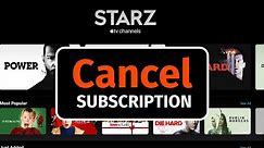 How to Cancel STARZ Subscription | Apple TV Channel