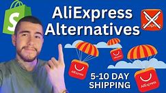 Top 5 Best Aliexpress Alternatives (Fast Shipping) | Shopify Dropshipping 2023
