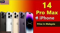 Apple iPhone 14 Pro Max price in Malaysia