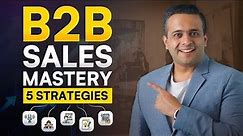 5 Proven Sales Techniques to scale B2B businesses!