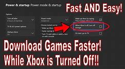 How to Download AND Update your Games While your Xbox One is Turned Off [NEW 2019 Tutorial!]
