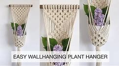 HOW TO MAKE A MACRAME WALLHANGING PLANT HANGER | MACRAME TUTORIAL | EASY MACRAME PLANTHANGER #3