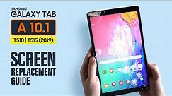Samsung Galaxy Tab A 10.1 2019 T510 T515 LCD Touch Screen Replacement