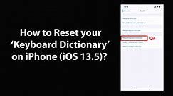How to Reset your Keyboard Dictionary on iPhone (iOS 13.5)? - video Dailymotion