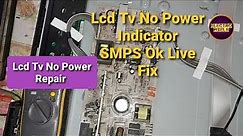 How to Fix Sony KLV-32BX300 Lcd Tv No power indicator Set Repair |No Power SMPS Ok|Tvrepair |Repair