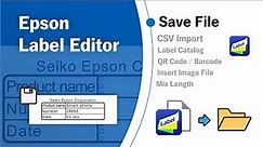 Save File - Epson Label Editor -