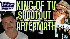 KING OF TV SHOOTOUT AFTERMATH DISCUSSION!