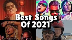 Best songs of 2021 So Far - Hit Songs OF November 2021!