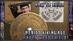How to build a Historical Viking Age shield!