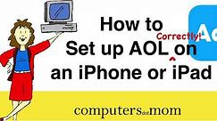 How to Set Up AOL CORRECTLY on an iPhone or Ipad (2020)