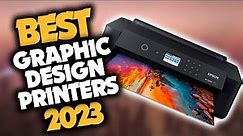 Best Printer for Graphic Design in 2023 - Top Picks for Creative Professionals!
