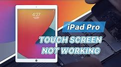 iPad Pro Touch Screen Not Working /Unresponsive Screen Problem Repair