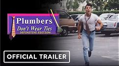 Plumbers Don't Wear Ties: Definitive Edition | Official LRG3 Release Window Trailer