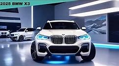 Finally! 2025 BMW X3 Official Revealed | More agile and more powerful | All-New Tech | Price