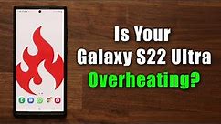 Samsung Galaxy S22 Ultra Overheating? How To Check & Confirm You Are Safe (Exynos or Snapdragon)