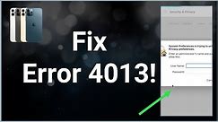 How To Quickly Fix iPhone Error 4013