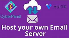 Host your own Email Server!