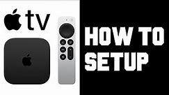 How To Setup Apple TV 4K Connect To TV - Apple TV Setup Step By Step Guide Tutorial