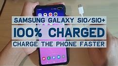 How to Charge Your Galaxy S10 / S10+ Faster in 2 Easy Ways