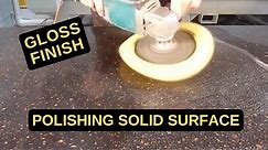 How to Polish Solid Surface Countertops - Gloss Finish