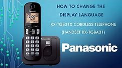 Panasonic - Telephones - KX-TGB310 - How to change the display language