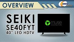 Seiki 40" Smart HDTV Overview - Newegg Lifestyle