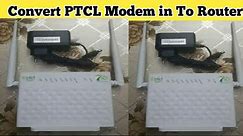 How to Use Your PTCL Modem as Wifi Router Access Point