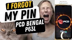 PCD Bengal P63L I Forgot my Pin Pattern or Password