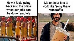 Hilariously Relatable Memes To Get You Through The Work Day || Funny Daily