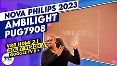 Unboxing e primeiras impressões da TV PHILIPS AMBILIGHT 2023 PUG7908 A MELHOR TV DE ENTRADA