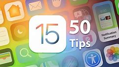 Fifty iOS 15 Features, Tips and Tricks