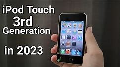 iPod Touch 3rd Generation: in 2023