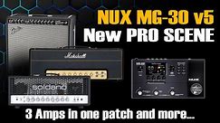 Nux MG 30 New PRO SCENE: 3 Amps in One Patch / V5
