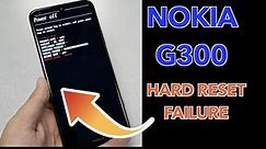 Nokia G300 5G Hard Reset failure