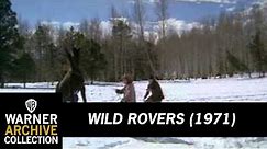 Preview Clip | Wild Rovers | Warner Archive
