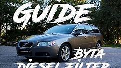 Byta Diesel Filter Volvo V70 D5 ~ Guide