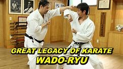 "WADO-RYU" GREAT LEGACY OF KARATE